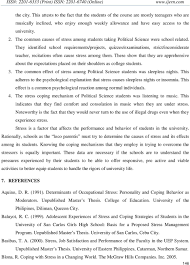 Stress is a physiological reaction of the organism and you feel it when you perceive that your demands (what you have to do, your obligations) surpass your resources (the things you have to deal with daily life). Causes Effects Of Stress And The Coping Mechanisms Of Political Science Students In A Philippine University Pdf Free Download