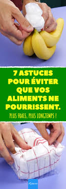 7 Astuces Pour Eviter Que Vos Aliments Ne Pourrissent Plus Frais Plus Longtemps Astuces Aliments Trucs Et Astuces Cuisine Alimentation Trucs De Cuisine