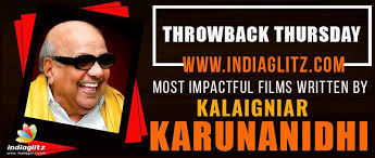 Throwback Thursday Most Impactful Films Written By Kalaigniar Karunanidhi Tamil News Indiaglitz Com Sathyaraj, lakshmi, nalini and others. most impactful films written by