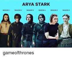 See more ideas about arya stark, arya stark season 1, arya. Season 1 Arya Stark Season 2 Season 3 Season 4 Season 5 Season 6 Gameofthrones Meme On Me Me