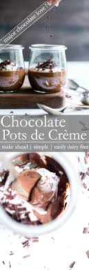 A Luxurious And Rich Dessert With Simple Ingredients And Minimal Effort Chocolate Pots De Creme Holiday Baking Recipes Dessert Recipes Easy Chocolate Recipes