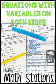 Equations With Variables On Both Sides Stations Solving Equations Equations Practice Math Problems