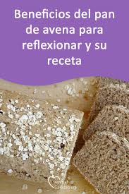 Beneficios Del Pan De Avena Para Reflexionar Y Su Receta Panecillos De Avena Tipos De Pan Masitas De Avena