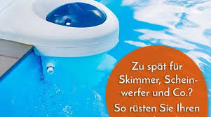 Zu Spat Fur Skimmer Scheinwerfer Und Co So Rusten Sie Ihren Pool Nach Schwimmbecken Schwimmbad Poolbau Ga Pool Pool Im Garten Garten Pool Selber Bauen