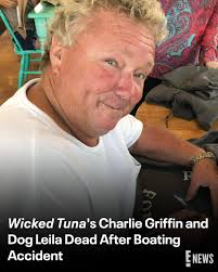 🔗: eonli.ne/3V6KqpE #WickedTuna: Outer Banks' Charlie Griffin and his dog  have died in a tragic boating accident. (📷: Facebook)