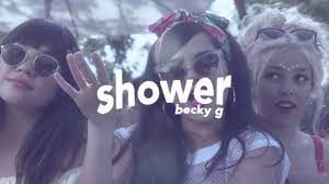 Becky G Shower S L O W E D Youtube