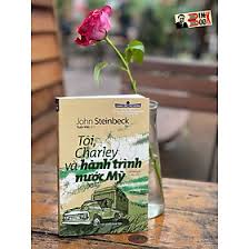 Mua (Tác giả đoạt giải Nobel văn học năm 1962) (Tái bản lần thứ 5) CÁNH CỬA  MỞ RỘNG - TÔI, CHARLEY VÀ HÀNH TRÌNH NƯỚC MỸ - John Steinbeck - NXB Trẻ tại  FishingBook | Tiki