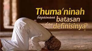 Bagaimana Batasan Dan Definisi Thuma Ninah Itu Irtaqi كن عبدا لله وحده
