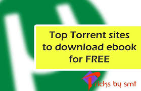 Top 25 Best Ebook Torrents Sites 2017 For Book Torrenting Update