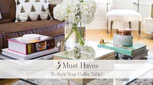 When it is decorated artfully, it elevates the style and feel of a living space. 5 Must Haves To Style Your Coffee Table Youtube