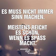 Krasser Strass Spruche Weisheiten Zitate