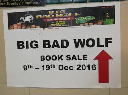 clears throat, then speaks in grandma voice big bad wolf: My Cloud Of Thoughts Big Bad Wolf Book Sale 2017 Miecc Mines