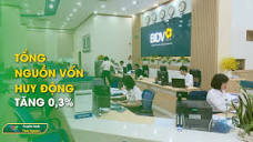 Tổng nguồn vốn huy động tăng 0,3% | Thái Nguyên TV - YouTube