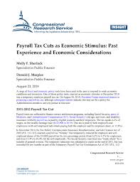 Payroll Tax Cuts As Economic Stimulus Past Experience And Economic Considerations Everycrsreport Com