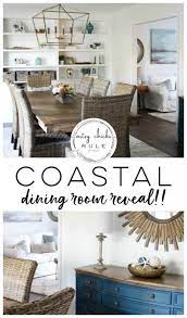 Soothing hues, weathered wood, beach lamps and few rustic accessories are important design elements for a coastal space. Coastal Dining Room Reveal Artsy Chicks Rule