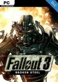 The original fallout 3 endgame has been changed, so that three companions will no longer refuse to aid you in your final task. Fallout 3 Broken Steel Dlc Pc Cdkeys
