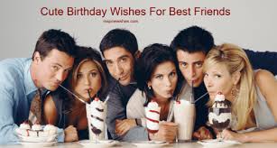 Wishing happy birthday to my best friend is always a daunting task to me because special friends need special words. Cute Birthday Wishes For Best Friends Happy Birthday Best Friend By Wishes Of The Day Medium