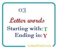 Examples of y being used as a vowel include: Three Letter Words Starting With T And Ending In Y Letterword Com