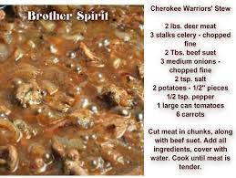 Cherokee Warrior S Stew Cherokee Food Native American Food Native Foods