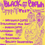 Black and Brown Fest