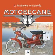 Mobylette kıck star marş dişli kutu kapağı krem. Motobecane La Mobylette Universelle Barrabes Patrick 9782726888049 Amazon Com Books