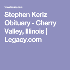 Stephen Keriz Obituary Cherry Valley Illinois Legacy Com Obituaries James Arness Condolences