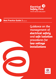 Guidance on the management of electrical safety and safe isolation  procedures for low voltage installations