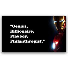 Jarvis, repaint this please. i ordered, stacking up tools i had used. Genious Billionaire Playboy Philanthropist Iron Man Wall Poster Nusta Box