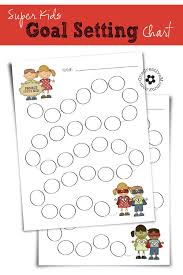 Super Kids Goal Setting Chart Onecreativemommy Com