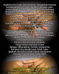 Kau selalu menemaniku di saatku itulah postingan puisi tentang sahabat yag berjudul rindu dan doa untuk sahabat yang telah. Doa Untuk Mu Sahabat Suka Kata Kata Hikmah