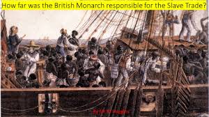 How far was the British Monarch ...