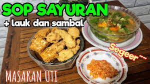 Cara membuat sambal sayur sop. Sop Sayur Lauk Tempe Perkedel Tahu Plus Sambal Resep Tutorial Masak Masakan Uti Sayuran Enak Youtube