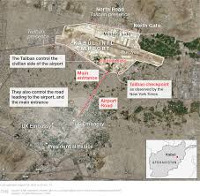 These benighted places were typically thr. Here S A Look At The Kabul Airport Perimeter And The Journey Afghans Must Make To Get Inside