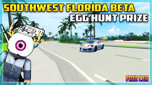 Same i want money script so i can buy all the cars let's hope someone drops us shit. Roblox Southwest Florida Easter Egg Hunt 17 Egg Locations Youtube