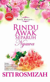 Zul ariffin, ayda jebat, mimi ernida, karl shafek, adeline tsen, jonathan putra, zuhairi ibrahim, fazlina ahmad daud, afzan. Rindu Awak Separuh Nyawa Siti Rosmizah Siti Rosmizah Publication Sdn Bhd 978 967 5822 49 0 E Sentral Ebook Portal