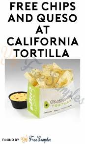 Free Chips And Queso At California Tortilla On Tax Day 2019 Purchase Required April 15 Only Yo Free Samples Https Yofreesample Chips Queso Free Snacks
