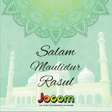 Here you can download file maulidur rasul. Salam Maulidur Rasul Just Order Conveniently On Mobile Groceries Online Jocom