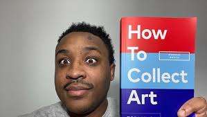 How to Collect Art: Resch, Magnus, Joyner, Pamela J.: 9781838666255:  Amazon.com: Books