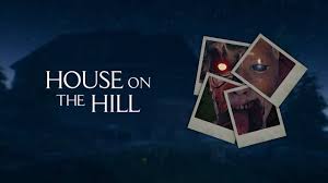It seemingly dislikes letting its guests get away. House On The Hill 100 Achievement Guide Gamepretty