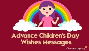 Advance Children S Day Wishes Messages In English Children S Day Wishes Happy Holi Wishes Wishes Messages