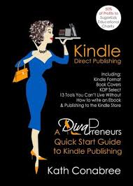 Kindle Direct Publishing Kindle Format Book Covers Kdp Select Kindle Singles How To Write An Ebook Publishing To The Kindle Store A Divapreneur S Quick Kindle Publishing Ebook Writing Kindle