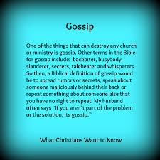 One Of The Things That Can Destroy Any Church Or Ministry Is Gossip Other Terms In The Bible For Gossip Include B Gossip Quotes Backbiting Quotes Life Quotes