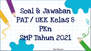 We did not find results for: Soal Jawaban Pat Ukk Pkn Kelas 8 Smp Mts 2021 Sinau Thewe Com