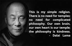 My religion is very simple. Top 110 Dalai Lama Quotes On Life Happiness And Love Quotes Sayings Thousands Of Quotes Sayings