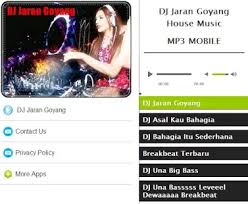 Naomi channel 3 months ago. Dj Jaran Goyang House Music Apk Download For Android Latest Version 7 1 Com Djjarangoyanghousemusic Nurhayatiapp