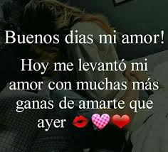 Mensajes De Buenos Dias Amor Imagenes Y Frases Muy Bonitas Daily Inspiration Quotes Morning Quotes Good Morning Quotes