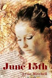 Amazon.com: june 15th eBook : Mitchell, Lynn: Kindle Store