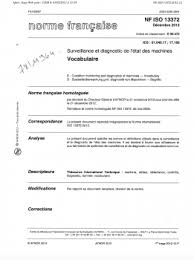 Son rôle est d'accompagner et guider les professionnels pour élaborer les normes volontaires nationales et internationales. Norme Nf Iso 13372 Surveillance Et Diagnostic De L Etat Des Machines En Pret Au Cidb Recherche Mediatheque Ressources