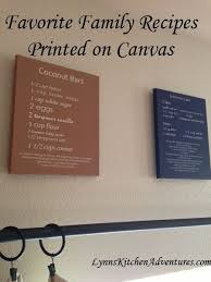 Family Favorite Recipes Printed On Canvas A Fun And Inexpensive Way To Decorate A Kitchen Home Diy Family Favorite Meals Decor