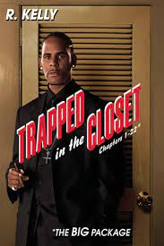Trapped in the Closet: Chapters 1-22 Movie Streaming Online Watch